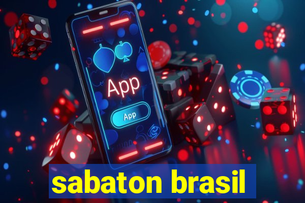 sabaton brasil